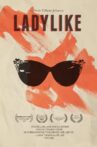 Ladylike Movie Streaming Online