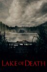 Lake of Death Movie Streaming Online