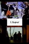 L'Amour Movie Streaming Online