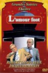 L'Amour foot Movie Streaming Online