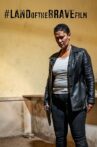 #LANDoftheBRAVEfilm Movie Streaming Online
