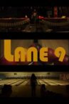 Lane 9 Movie Streaming Online