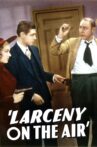 Larceny on the Air Movie Streaming Online