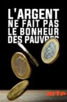 L'argent ne fait pas le bonheur des pauvres Movie Streaming Online