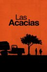 Las Acacias Movie Streaming Online