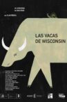 Las Vacas de Wisconsin Movie Streaming Online
