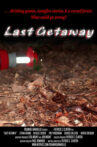 Last Getaway Movie Streaming Online
