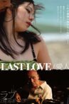 Last Love Movie Streaming Online