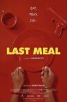 Last Meal Movie Streaming Online