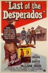 Last of the Desperados Movie Streaming Online