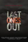 Last Ones Out Movie Streaming Online