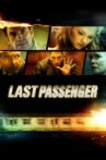 Last Passenger Movie Streaming Online