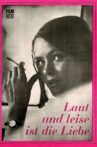 Laut und leise ist die Liebe Movie Streaming Online