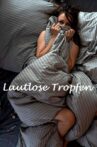 Lautlose Tropfen Movie Streaming Online