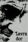 Lavra-dor Movie Streaming Online