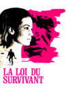 Law of Survival Movie Streaming Online