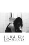Le Bal des Innocents Movie Streaming Online