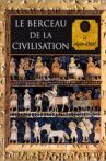 Le berceau des civilisations Movie Streaming Online