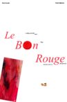 Le Bon Rouge Movie Streaming Online