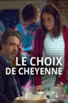 Le Choix de Cheyenne Movie Streaming Online