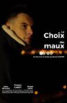 Le choix des maux Movie Streaming Online