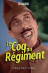 Le coq du régiment Movie Streaming Online