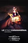 Le dernier caravansérail (Odyssées) Movie Streaming Online