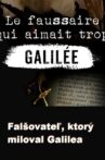 Le faussaire qui aimait trop Galilée Movie Streaming Online