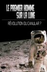 Le premier homme sur la lune : révolution ou canular ? Movie Streaming Online