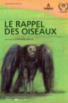 Le rappel des oiseaux Movie Streaming Online