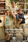 Leichtmatrosen - Drei Mann in einem Boot Movie Streaming Online