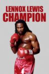 Lennox Lewis: Champion Movie Streaming Online