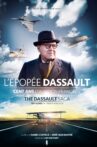 L’épopée Dassault, 100 ans d’aviation française Movie Streaming Online