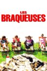 Les Braqueuses Movie Streaming Online