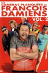 Les Caméras planquées de François Damiens, Vol. 2 Movie Streaming Online