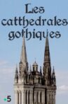 Les cathédrales gothiques Movie Streaming Online