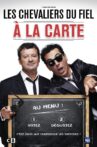 Les Chevaliers du fiel :  À la carte Movie Streaming Online
