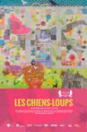 Les chiens-loups Movie Streaming Online