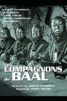 Les Compagnons de Baal Movie Streaming Online