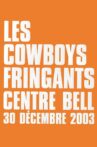 Les Cowboys Fringants - live au Centre Bell 2003 Movie Streaming Online