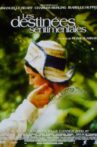 Les Destinées sentimentales Movie Streaming Online