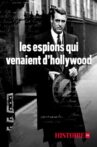 Les espions qui venaient d'Hollywood Movie Streaming Online