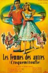 Les femmes des autres - Croquemitoufle Movie Streaming Online