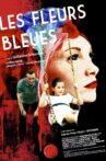 Les Fleurs Bleues Movie Streaming Online