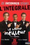 Les Inconnus - Le bôcoup meilleur - L'intégrale Movie Streaming Online