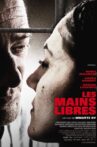 Les Mains Libres Movie Streaming Online
