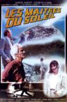 Les maîtres du soleil Movie Streaming Online