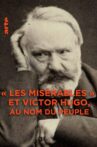 "Les misérables" et Victor Hugo — Au nom du peuple Movie Streaming Online