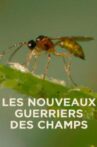 Les nouveaux guerriers des champs Movie Streaming Online