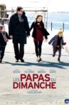 Les Papas du dimanche Movie Streaming Online